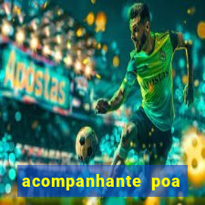 acompanhante poa zona sul